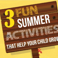 3 Fun Summer Activities That Help Your Child Grow